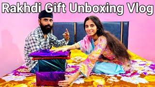 RAKHDI GIFT UNBOXING VLOG  #punjabivlogs #punjabivlogger #punjabivlog #punjabivideo #rakhdi