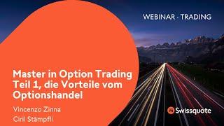 Master in Option Trading Teil 1, die Vorteile vom Optionshandel