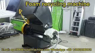 epe foam waste hot melt machine pe foam crushing machine foam recycling machine
