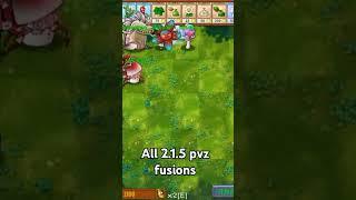 Pvz fusion| All 2.1.5 Fusions