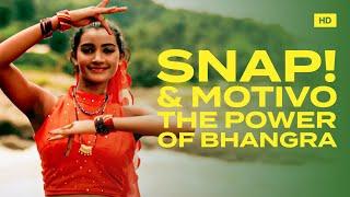 SNAP! & Motivo - The Power Of Bhangra (Official Music Video)