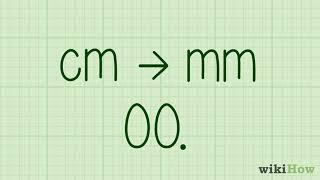 How to Convert Centimeters (cm) to Millimeters (mm)