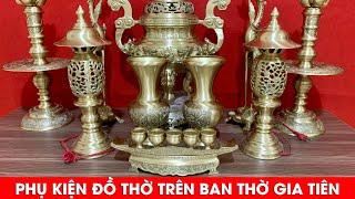Phụ Kiện Đồ Thờ Đồng - Ngai Chén Đồng - Đèn Thờ Đồng - Lọ Hoa Đồng | Xưởng Đồng Đông Sơn