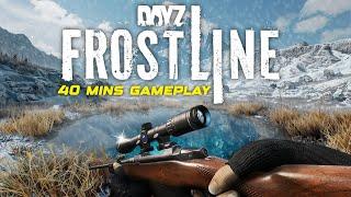 40 Minutes of NEW DayZ FROSTLINE Gameplay & Overview!