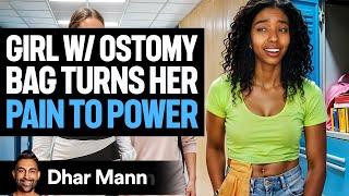 Girl Bullied For Her OSTOMY BAG | Dhar Mann Studios