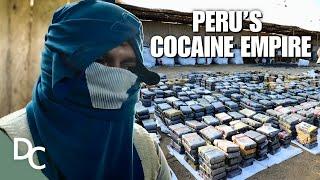 Inside Peru's Illegal Drug Empire | Meet The Drug Lords: Inside The Real Narcos | 3/3 | DC