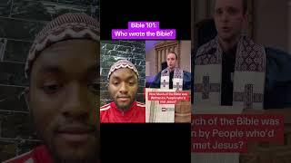 Bible 101: Who wrote the Bible?