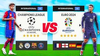 CHAMPIONS LEAGUE 2024 VS EURO 2024! 