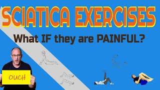 Avoid Painful Sciatica Exercises!