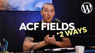 How to Display Posts and ACF Fields in WordPress (2 Ways)