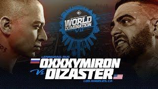 KOTD - Oxxxymiron (RU) vs Dizaster (USA) | #WDVII