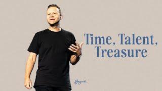 Time, Talent, Treasure | Habits Of A Healthy Heart | Mark Clark