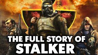 The Full Story of STALKER Series - Before You Play STALKER 2: Heart of Chornobyl