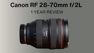 Canon RF 28-70mm f/2: 1 Year Review for Photo/Videography