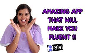 The App that you need to be fluent in English! |ft. Sivi | Siri Ramala