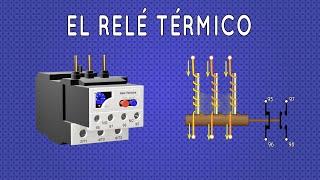 El Relé Térmico | Partes Funcionamiento Ajuste