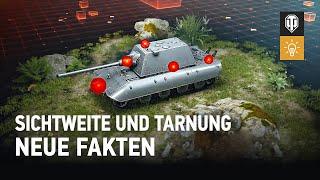 Alle Sichtweiten- und Tarnungsmechaniken: Alt und neu [World of Tanks Deutsch]