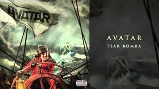 Avatar - "Tsar Bomba"