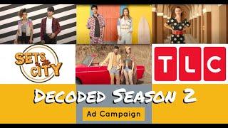 Decoded Season 2 | TLC India | Shot at Sets in the City