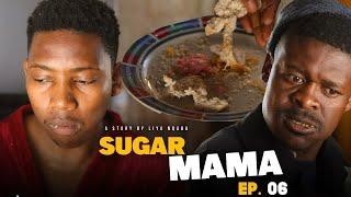 Sugar Mama EP6 ft Dani || Pam