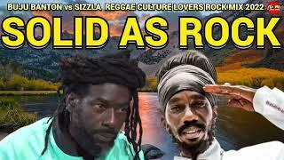 BUJU BANTON MEETS SIZZLA MIXTAPE.REGGAE CULTURE LOVERS ROCK MIX 2024