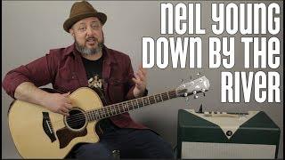 Neil Young Down by the River Guitar Lesson (Easy Acoustic)