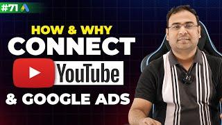 Google Ads Course | Connect Youtube Channel to Google Ads | Link Youtube & Google Ads | Part#71