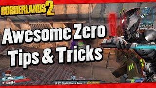 Borderlands 2 | Awesome Zero Tips And Tricks