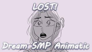 LOST! Dream SMP Animatic