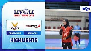 Bank Jatim VS TNI AU Electric 3-0 | Highlight Livoli Divisi Utama 2024 Putri | Moji