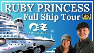 PRINCESS CRUISES | Ruby Princess | Full Ship Tour [4k]