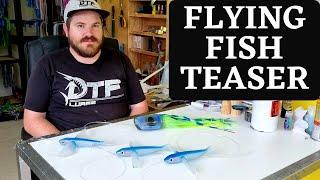 FLYING FISH TEASER | DTF LURES