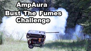 AmpAura Bust The Fumes Challenge!