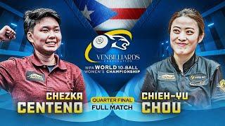 CENTENO vs CHOU - LAST 8 - VenBilliards Corporation WPA Women’s World 10 Ball Championship