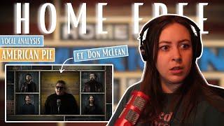 HOME FREE American Pie ft. Don McLean | Vocal Coach Reaction (& Analysis) | Jennifer Glatzhofer