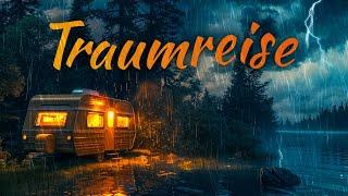 Eine Regnerische Nacht im Wohnwagen: Traumreise mit Regenklängen & Donner ️