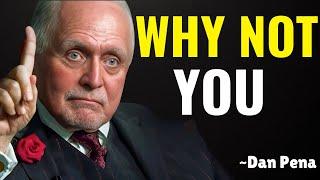 Stop Wasting Your Life - Dan Pena Best Motivational Speech.