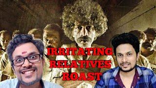 IRRITATING RELATIVES ROAST | TELUGU ROAST VIDEO | REJECTED PIECE