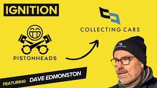 From PistonHeads to Collecting Cars | Dave (Ted) Edmonston