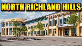 NORTH RICHLAND HILLS Texas Explained | What Living in NORTH RICHLAND HILLS TX is REALLY Like in 2024