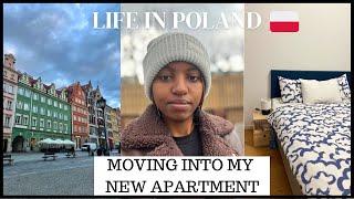 LIFE IN POLAND : MOVING INTO MY NEW APARTMENT | WROCŁAW OLD CITY TOUR