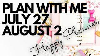 Happy Planner | Plan With Me 2020 | July 27-August 2nd | Dashboard layout (Don't miss this)