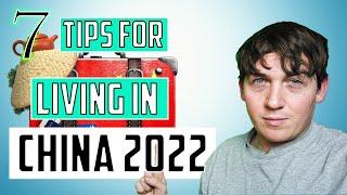 7 Tips For Living In China 2022