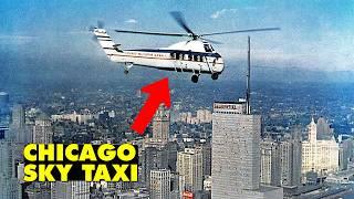 Chicago's Lost Helicopter Airway | The Taxi of the Sky