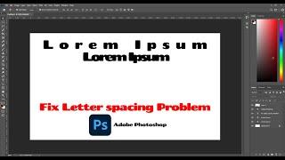 How to Fix or Change Letter Spacing in Adobe Photoshop - PS Text Spacing