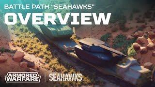 Armored Warfare - Seahawks Battle Path Overview