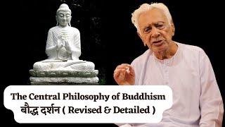 Buddhist Philosophy बौद्ध दर्शन _ Revised & Detailed _ षडदर्शन Shad - Darsna | Dr HS Sinha