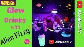 Making Sugary Glow Drinks with Alien Fizzy from Alien Buzz TV! Glow Party!