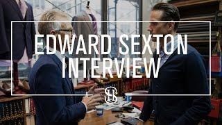 Speaking Style With Edward Sexton | Interview With Savile Row Legend