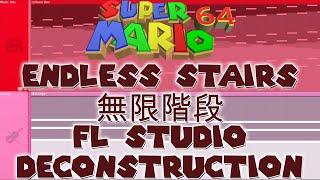 Super Mario 64 - ENDLESS STAIRS - FL Studio Deconstruction